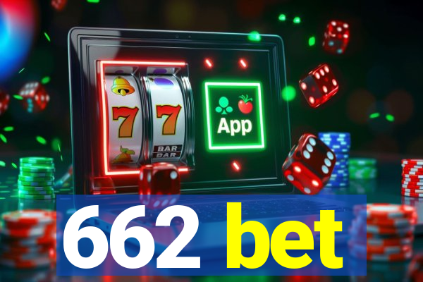 662 bet